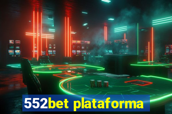 552bet plataforma